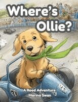 Marina Swan - Where's Ollie A Road Adventure, Häftad