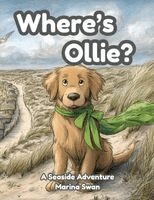 Marina Swan - Where's Ollie A Seaside Adventure, Häftad
