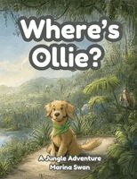 Marina Swan - Where's Ollie A Jungle Adventure, Häftad. Tillgänglighet: Lägg i varukorg