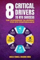 Angela Tk Connell-Richards - 8 Critical Drivers to RTO Success, Häftad