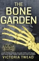 Victoria Twead - Bone Garden, Häftad. Tillgänglighet: Lägg i varukorg