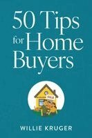 Willie Kruger - 50 Tips for Home Buyers, Häftad