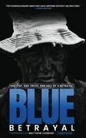 James Slade - Blue Betrayal, Inbunden