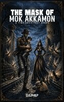 D S Philp - Mask Of Mok Akkamon, Inbunden
