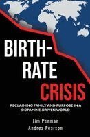 Jim Penman, Andrea Pearson - Birth-Rate Crisis, Häftad