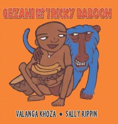 Gezani and the Tricky Baboon 1