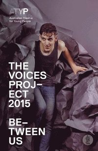 bokomslag The Voices Project 2015: Between Us