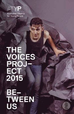 bokomslag The Voices Project 2015: Between Us