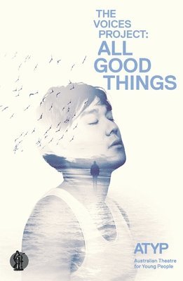 Atyp - The Voices Project 2016: All good things, Häftad