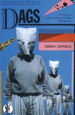 Debra Oswald - Dags, Häftad