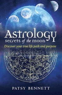 bokomslag Astrology Secrets of the Moon