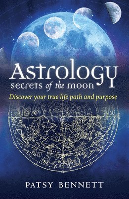 Astrology Secrets of the Moon 1