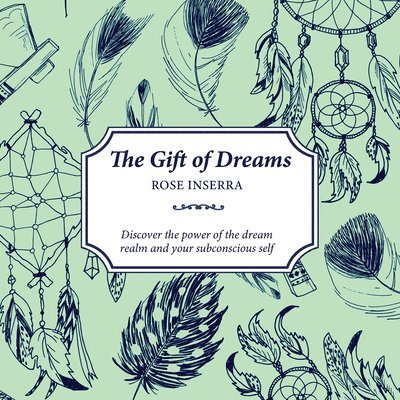 The Gift of Dreams 1