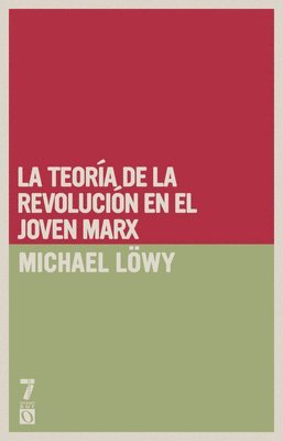 bokomslag La Teoría de la Revolución En El Joven Marx