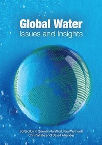bokomslag Global Water: Issues and Insights