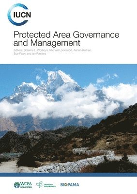 Graeme L. Worboys, Michael Lockwood, Graeme L Worboys, Ashish Kothari - Protected Area Governance and Management, Häftad