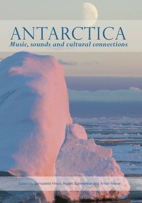 Antarctica: Music, sounds and cultural connections 1