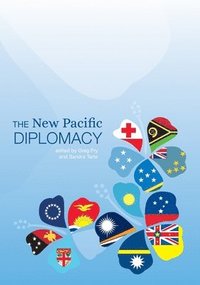 bokomslag The New Pacific Diplomacy
