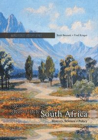 bokomslag Forestry and Water Conservation in South Africa: History, Science and Policy