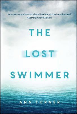 Ann Turner - The Lost Swimmer, Häftad. Tillgänglighet: Lägg i varukorg