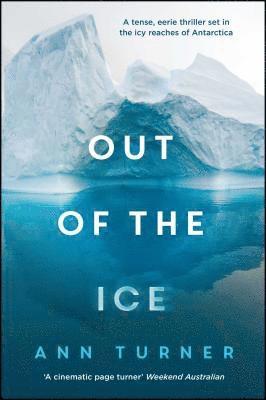 Ann Turner - Out of the Ice, Häftad. Tillgänglighet: Lägg i varukorg