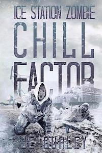 bokomslag Chill Factor: Ice Station Zombie 2