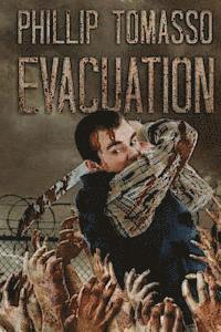 Phillip Tomasso - Evacuation, Häftad