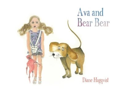 bokomslag Ava and Bear Bear