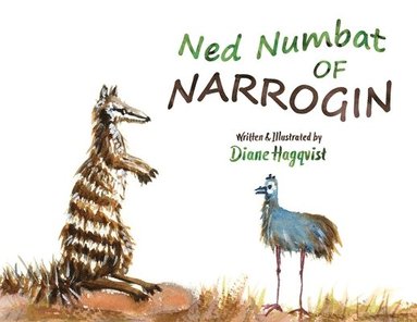 bokomslag Ned Numbat of Narrogin