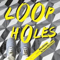 bokomslag Loopholes: Microfiction