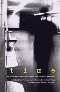 bokomslag Time: An anthology of microliterature