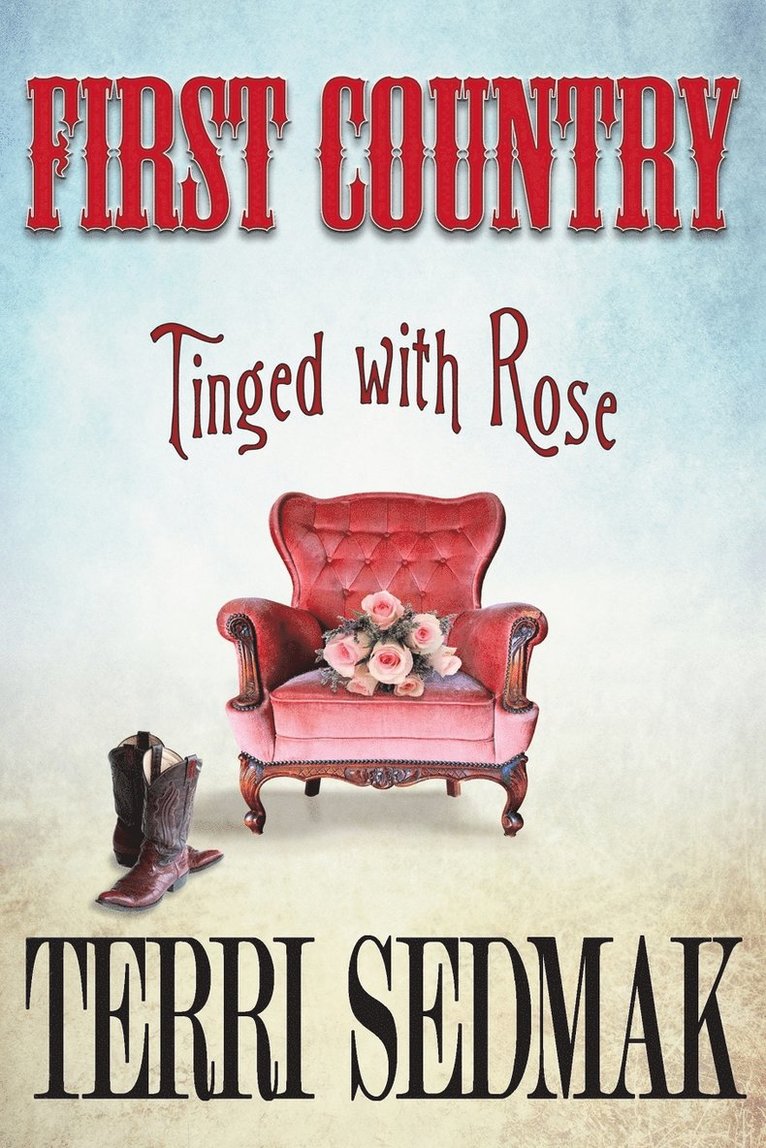 First Country - Tinged with Rose 1