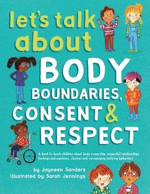 bokomslag Let's Talk About Body Boundaries, Consent & Respect