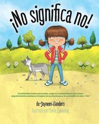 bokomslag ¡No significa no!