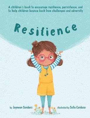Jayneen Sanders - Resilience, Häftad