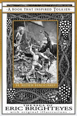 H Rider Haggard - Saga of Eric Brighteyes - A Book That Inspired Tolkien, Häftad