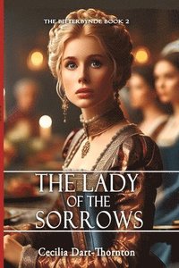 bokomslag The Lady of the Sorrows - Special Edition