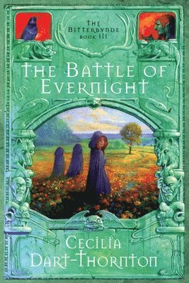 The Battle of Evernight - Special Edition: The Bitterbynde Book #3