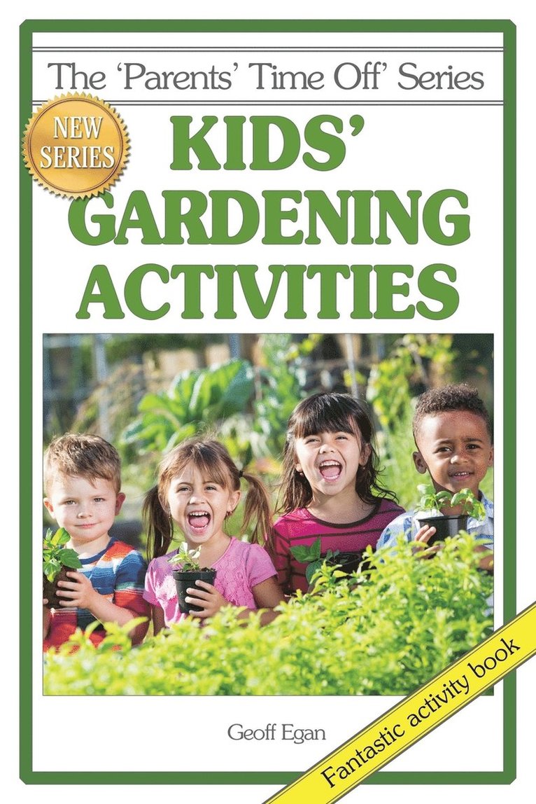 Geoff Egan - Kids' Gardening Activities, Häftad
