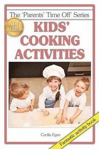 bokomslag Kids' Cooking Activities