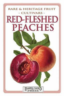 Red-fleshed Peaches 1