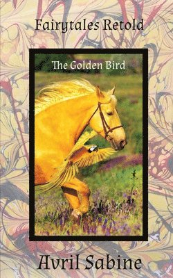 The Golden Bird 1