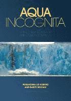Aqua Incognita 1