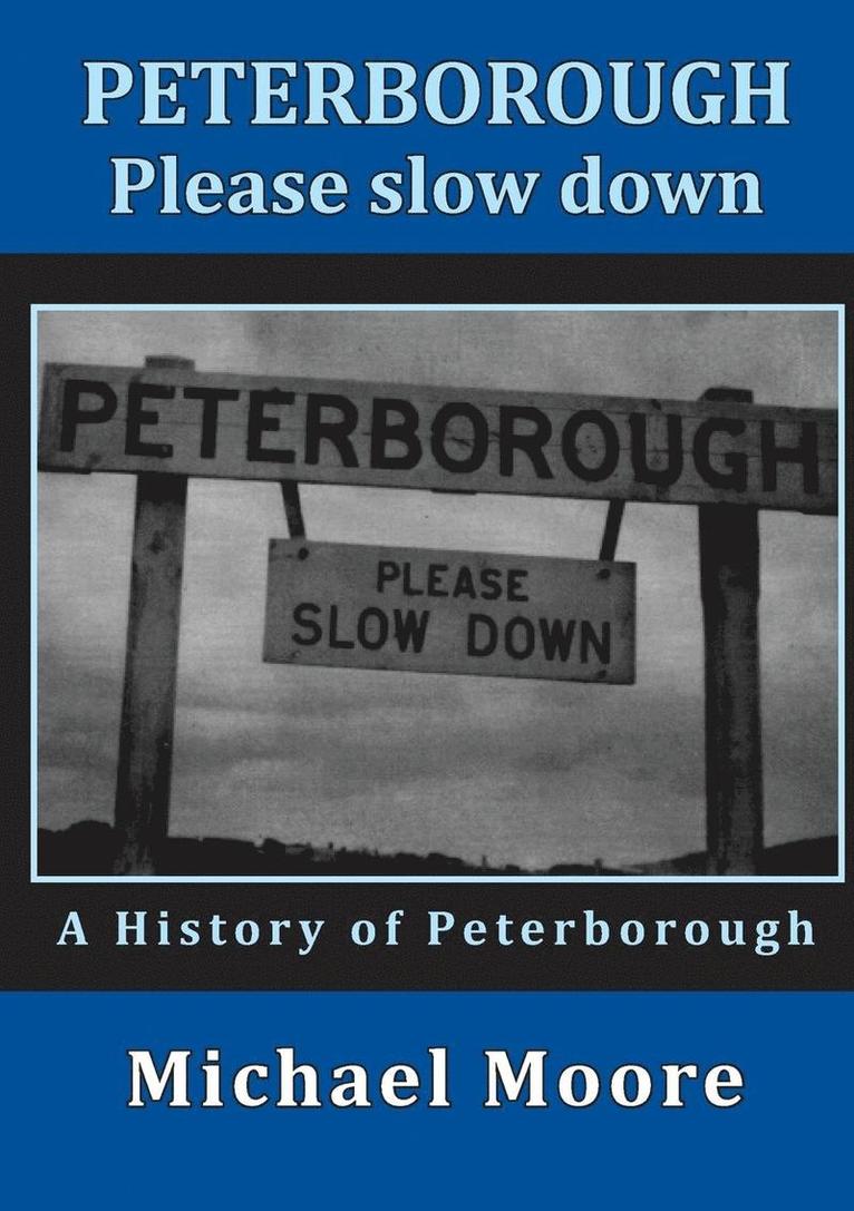 Peterborough - Please slow down 1