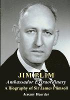 JIM PLIM Ambassador Extraordinary 1