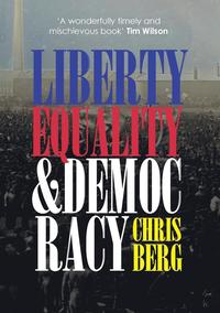 bokomslag Liberty, Equality & Democracy
