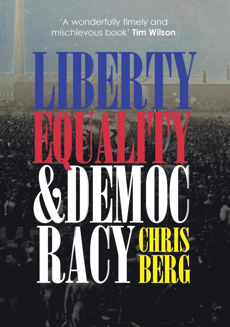 Liberty, Equality & Democracy 1