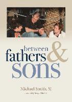 bokomslag Between Fathers and Sons