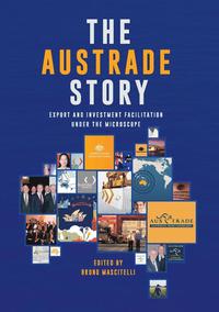 bokomslag The Austrade Story