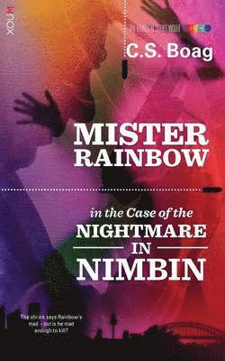 C S Boag, C. S. Boag - Case of the Nightmare in Nimbin, Häftad